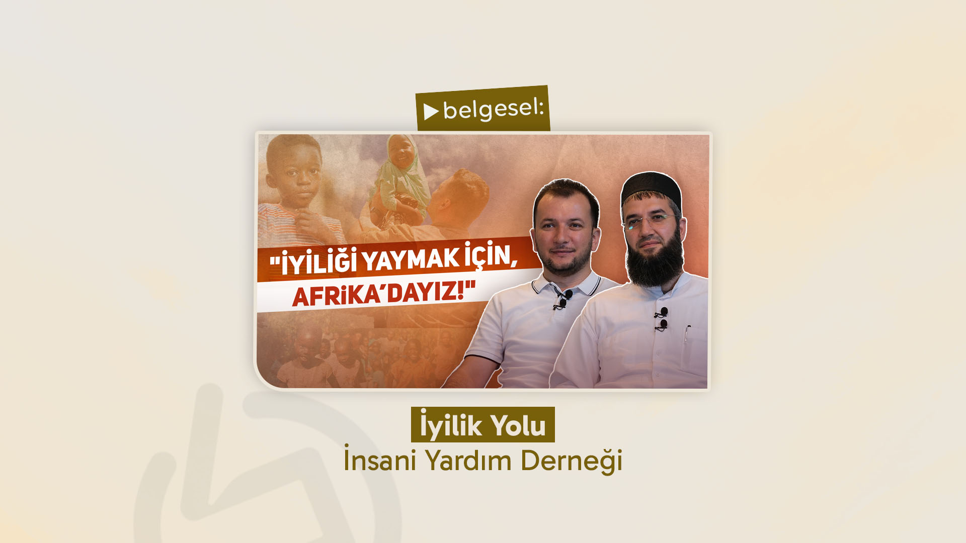İyilik Yolu İnsani Yardım Derneği
